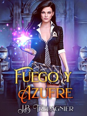 cover image of Fuego y Azufre